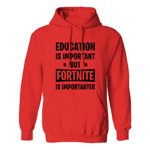 sweatshirt 2018 winter fleece hip-hop brand tracksuits pullovers men Education Is Important But FORTNITE Is Importanter hoodies