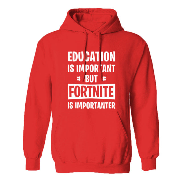 sweatshirt 2018 winter fleece hip-hop brand tracksuits pullovers men Education Is Important But FORTNITE Is Importanter hoodies